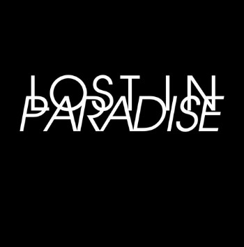 LOST IN PARADISE歌曲歌词谐音