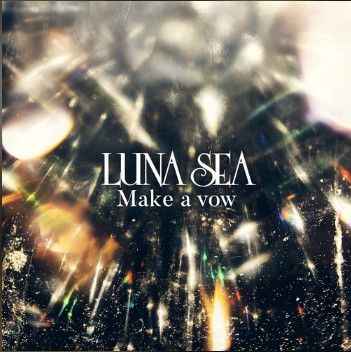 Make a vow歌词谐音 Luna Sea (月之海)日语