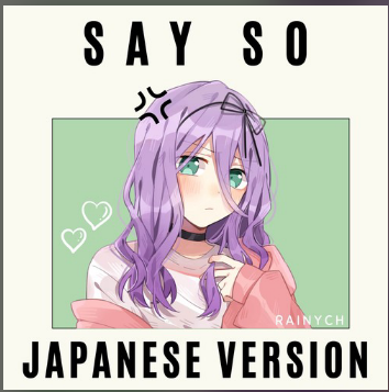 Say So (Japanese Version)歌曲歌词谐音