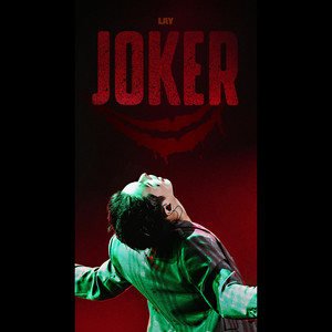 张艺兴《Joker》[FLAC/MP3-320K]