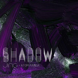 朱婧汐JING《Shadow（如影随形）》[FLAC/MP3-320K]