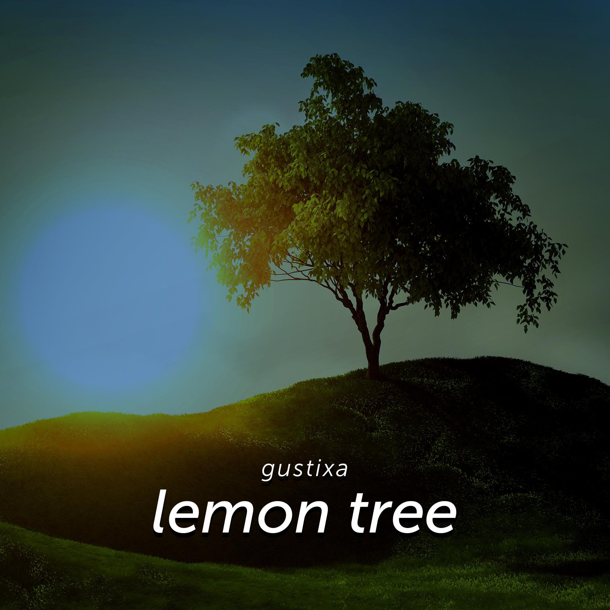 Gustixa《Lemon Tree》[MP3-320K/6.1M]