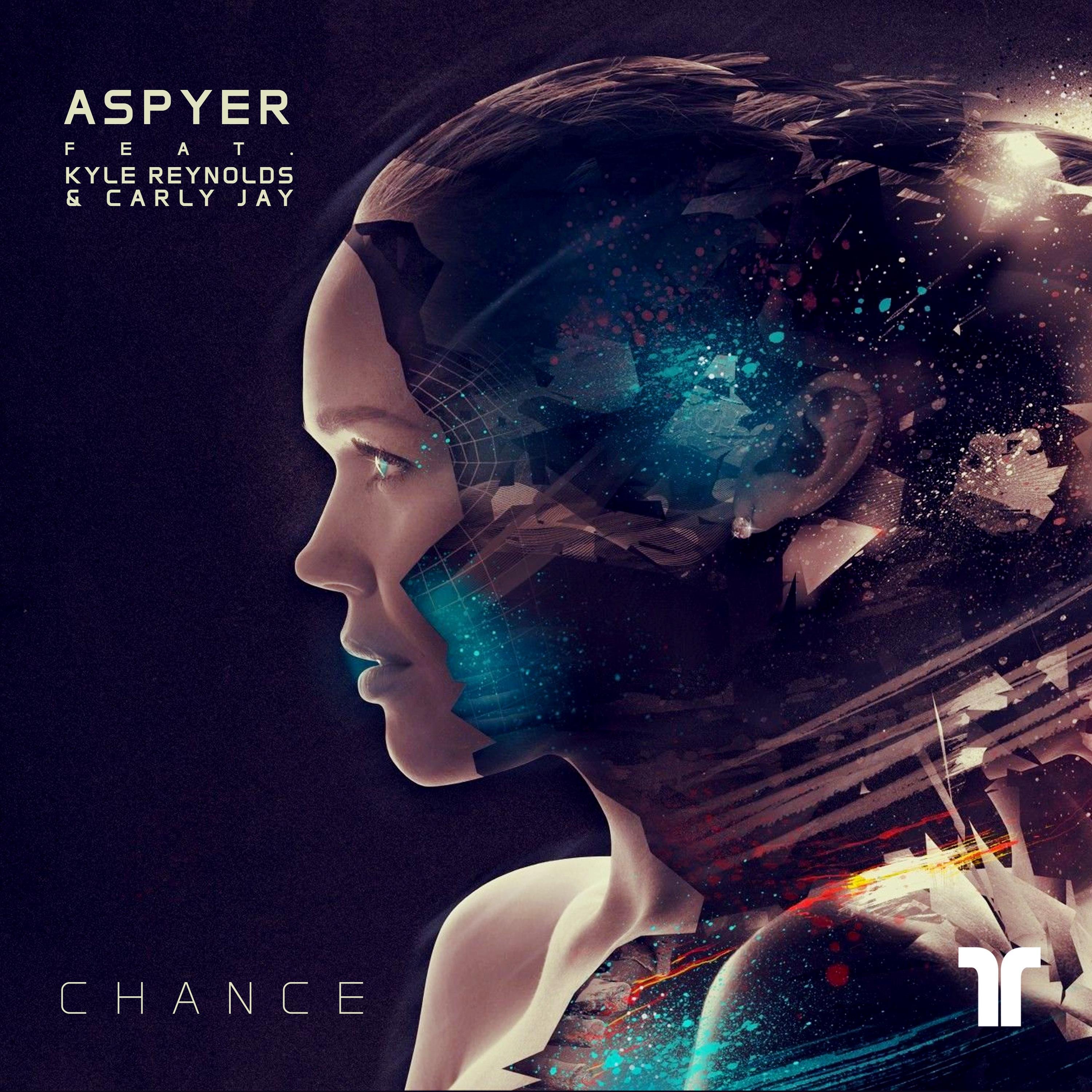 Aspyer/Kyle Reynolds/Carly Jay《Chance》[FLAC/MP3-320K]