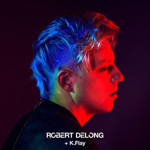 Robert Delong/K.Flay《Favorite Color Is Blue》[FLAC/MP3-320K]