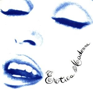 Madonna《Erotica》[FLAC/MP3-320K]