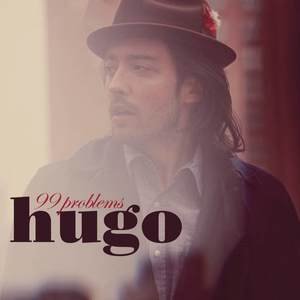 Hugo《99 Problems》[FLAC/MP3-320K]