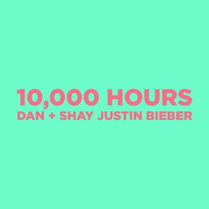 Dan + Shay/Justin Bieber《10,000 Hours》[FLAC/MP3-320K]