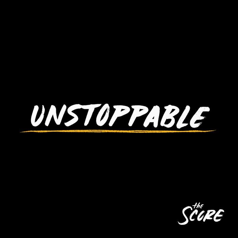 The Score《Unstoppable》[FLAC/MP3-320K]