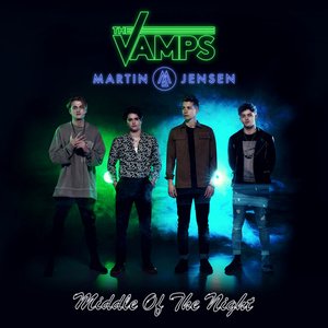 The Vamps/Martin Jensen《Middle Of The Night》[FLAC/MP3-320K]
