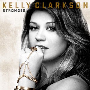 Kelly Clarkson《Stronger (What Doesn\’t Kill You)》[FLAC/MP3-320K]