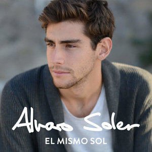 Alvaro Soler《El Mismo Sol》[FLAC/MP3-320K]