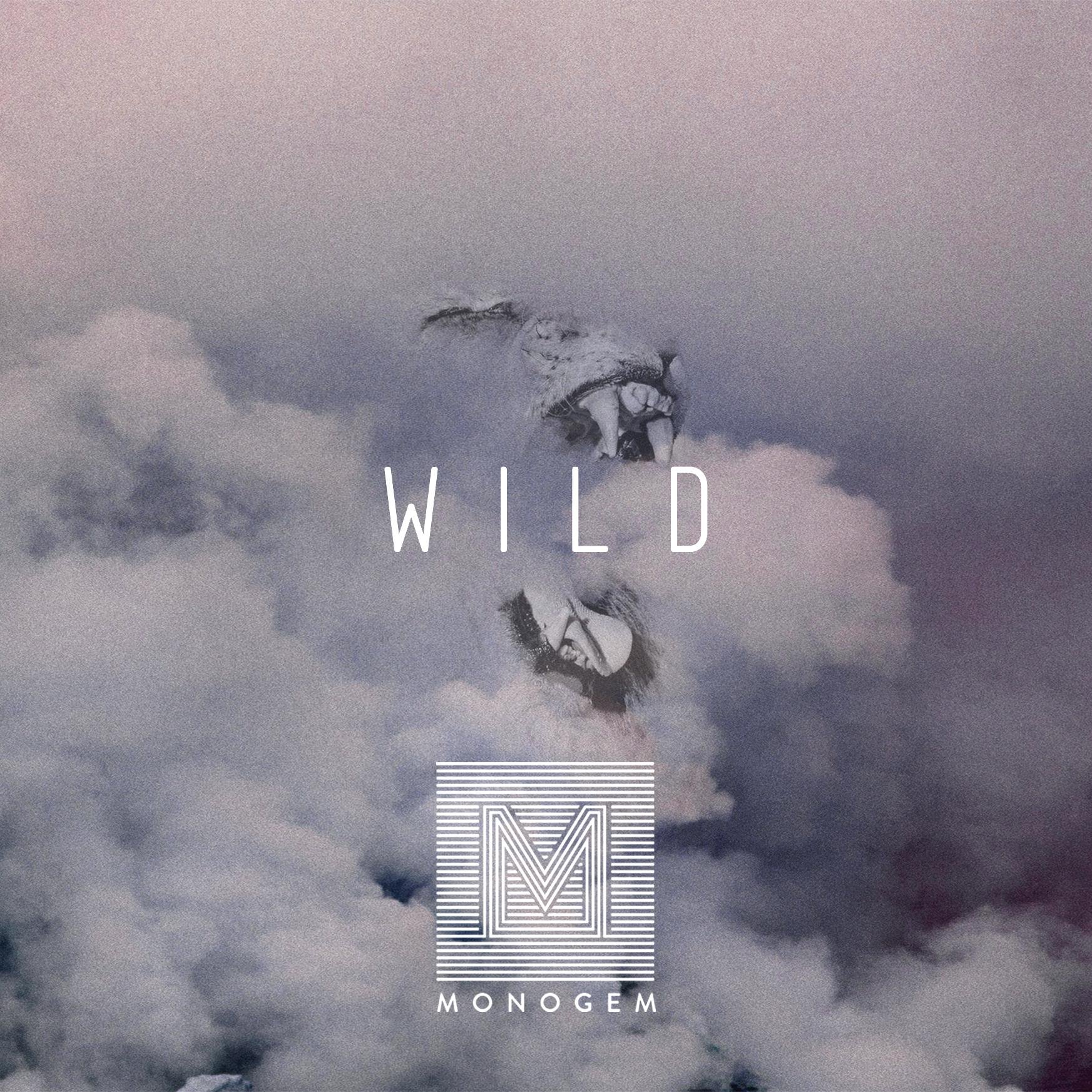 Monogem《Wild》[FLAC/MP3-320K]