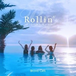 Brave Girls《롤린 (Rollin\’)》[FLAC/MP3-320K]