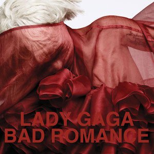 Lady Gaga《Bad Romance》[FLAC/MP3-320K]
