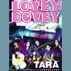 T-ara《Lovey-Dovey》[FLAC/MP3-320K]
