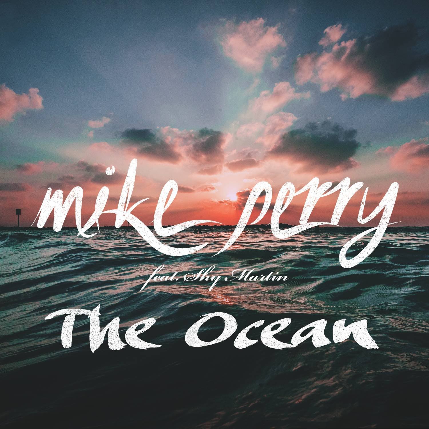 Mike Perry/Shy Martin《The Ocean (Radio Edit)》[FLAC/MP3-320K]