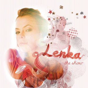 Lenka《The Show》[FLAC/MP3-320K]