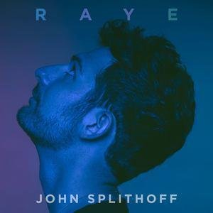 John Splithoff《Raye》[MP3-320K/10M]