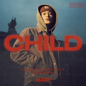 MARK《Child》[FLAC/MP3-320K]