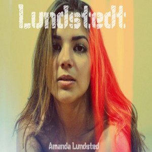 Amanda Lundstedt《Well Tread Roads》[MP3-320K/7.9M]