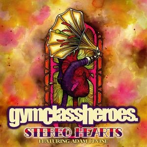 Gym Class Heroes/Adam Levine《Stereo Hearts》[FLAC/MP3-320K]