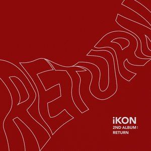 iKON 《 LOVE SCENARIO (사랑을 했다)》[FLAC/MP3-320K]