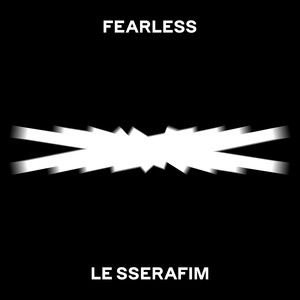 LE SSERAFIM《FEARLESS》[FLAC/MP3-320K]