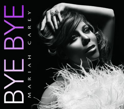 Mariah Carey《Bye Bye》[FLAC/MP3-320K]