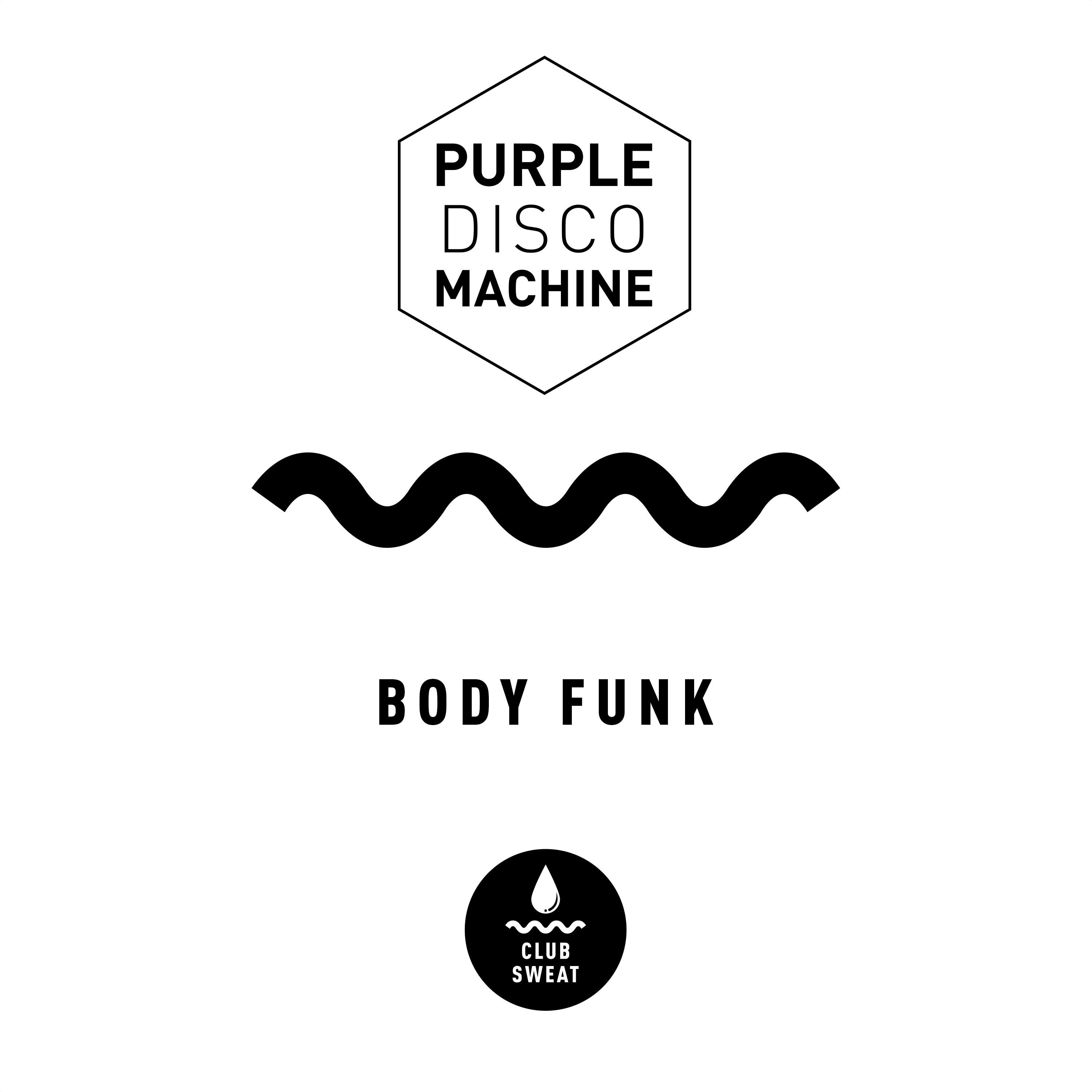 Purple Disco Machine《Body Funk (Edit)》[FLAC/MP3-320K]