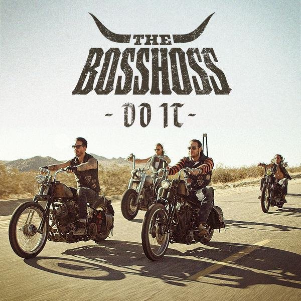 The Bosshoss《Do It (Single Mix)》[FLAC/MP3-320K]