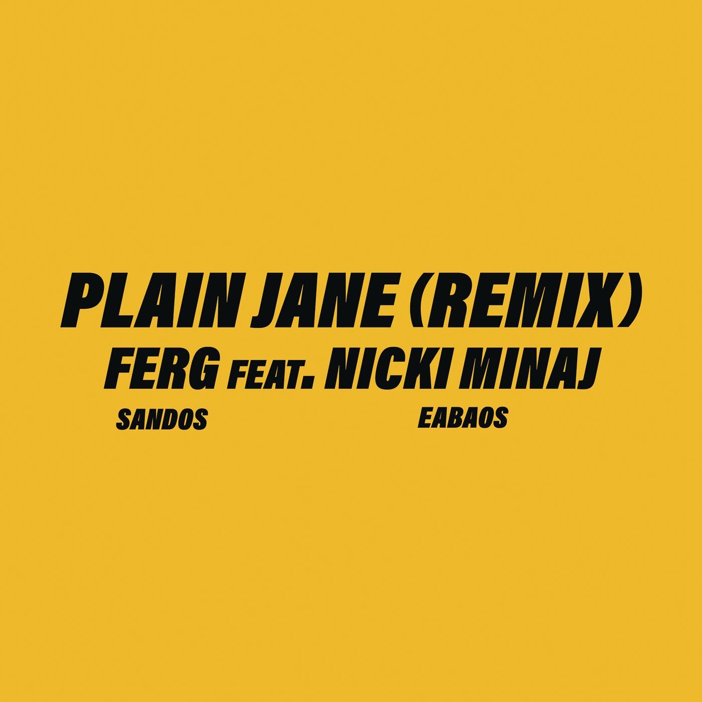 A$AP Ferg/Nicki Minaj《Plain Jane REMIX》[MP3-320K/7.8M]