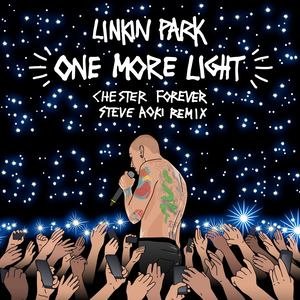 Linkin Park《One More Light (Steve Aoki ..》[FLAC/MP3-320K]