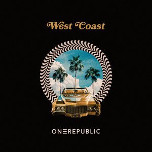 OneRepublic《West Coast》[MP3-320K/7.5M]