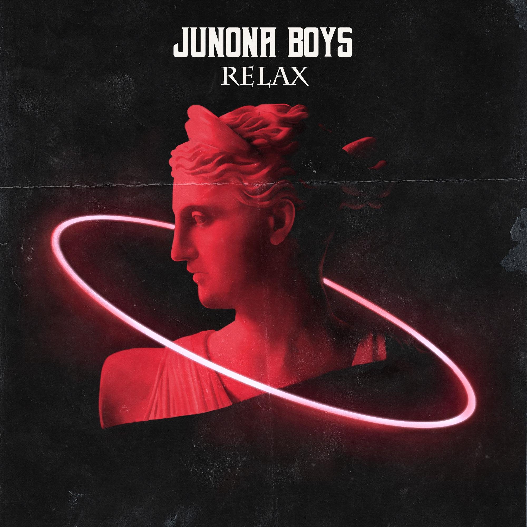 Junona Boys《Relax》[FLAC/MP3-320K]