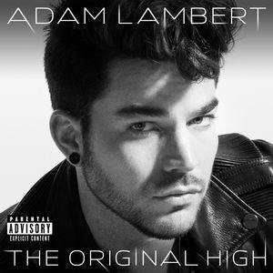 Adam Lambert《The Original High》[FLAC/MP3-320K]