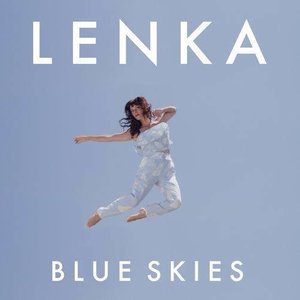 Lenka《Blue Skies》[FLAC/MP3-320K]