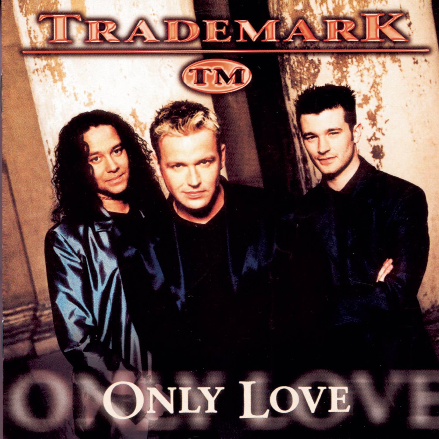 Trademark《Only Love》[FLAC/MP3-320K]