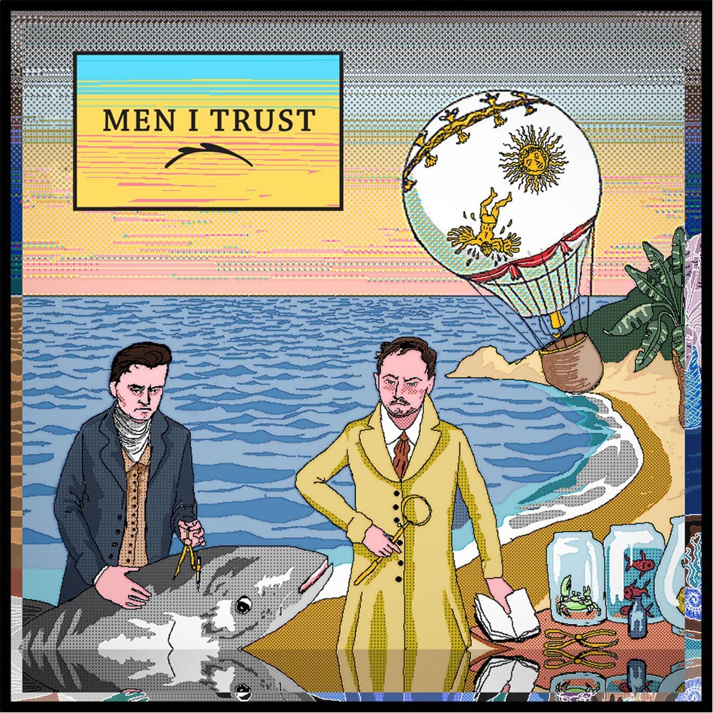 Men I Trust/Helena《Stay True》[FLAC/MP3-320K]