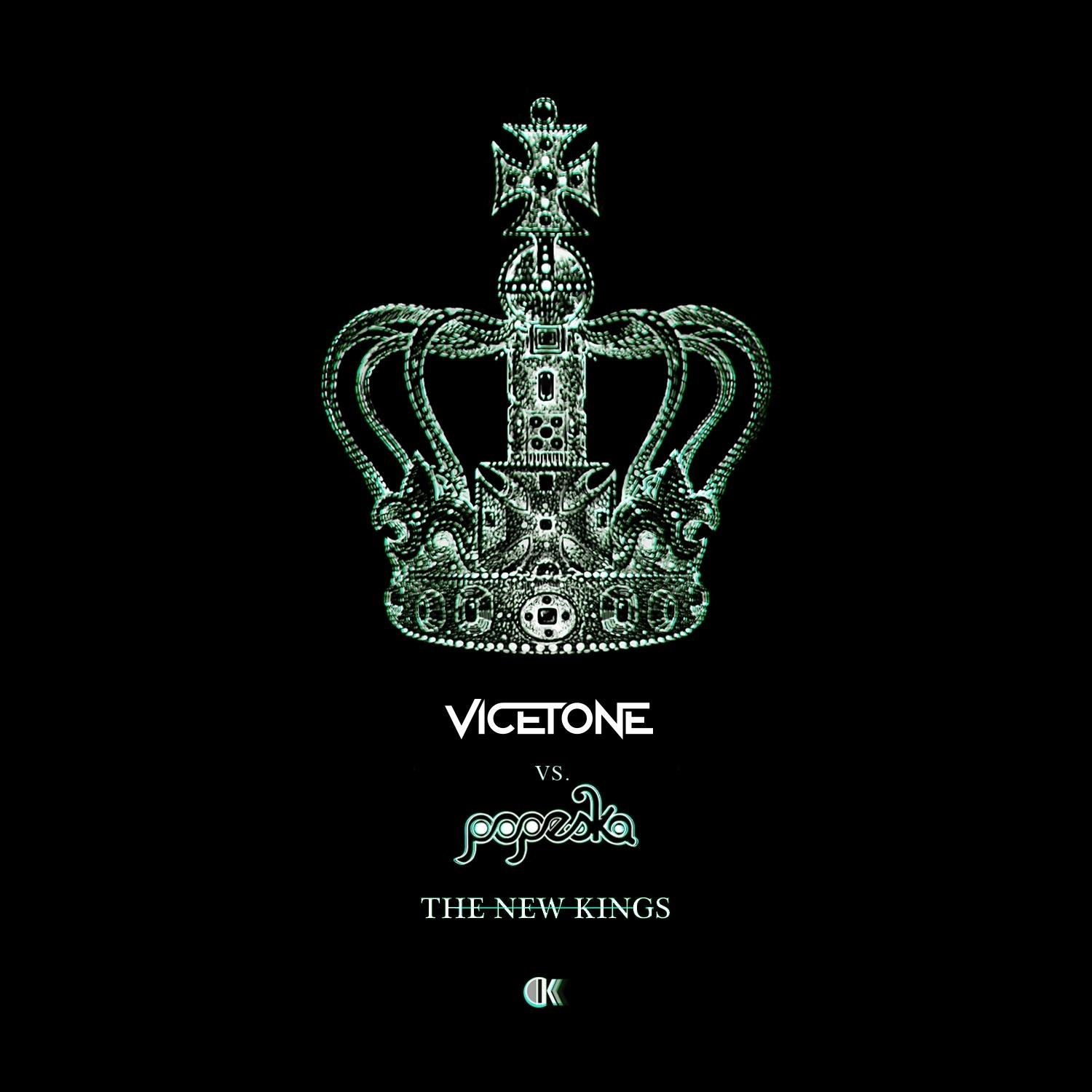 Vicetone/Popeska/Luciana《The New Kings》[FLAC/MP3-320K]