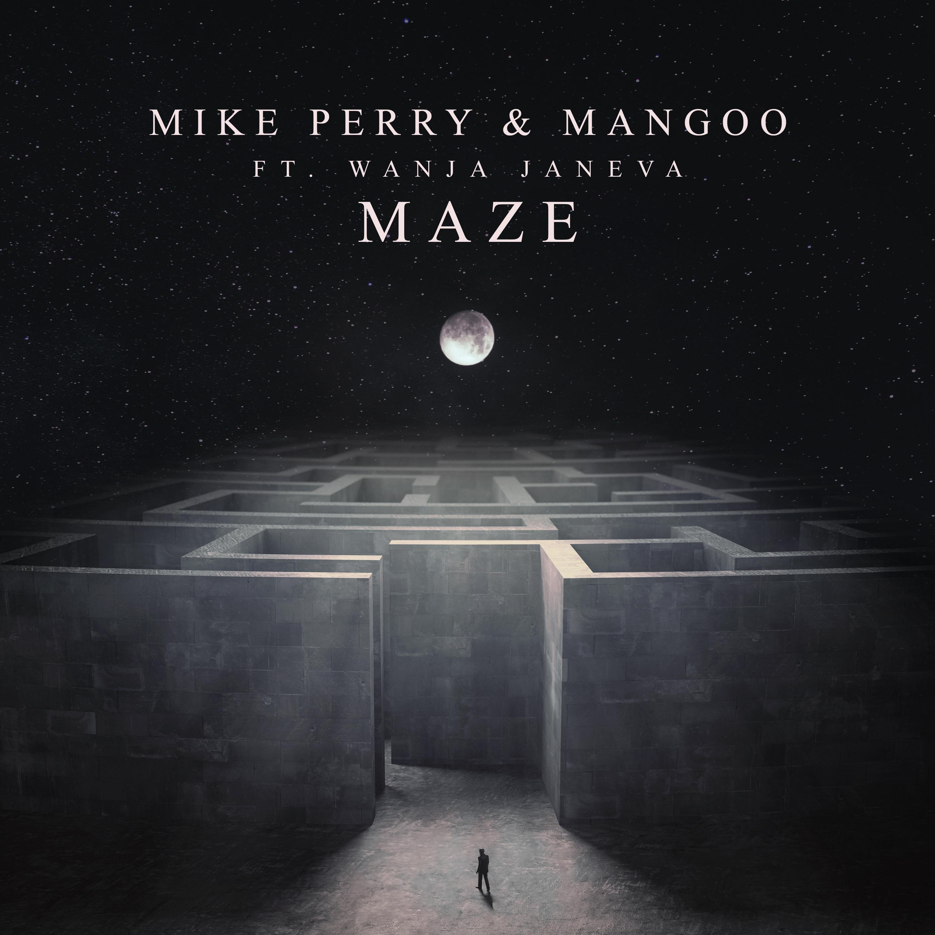 Mike Perry/Wanja Janeva/Mangoo《Maze》[FLAC/MP3-320K]