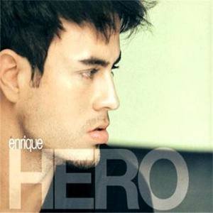 Enrique Iglesias《Hero》[FLAC/MP3-320K]