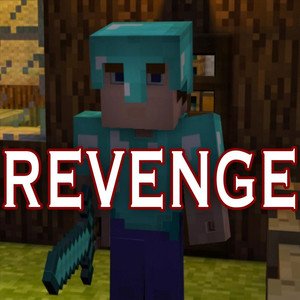 TryHardNinja/Captainsparklez《Revenge(Minecraft Creeper Song)》[FLAC/MP3-320K]