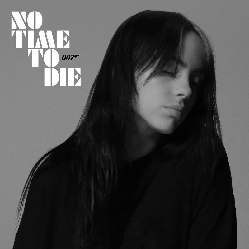 Billie Eilish《No Time To Die》[FLAC/MP3-320K]