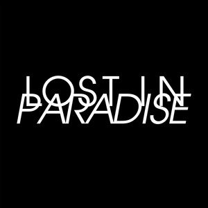 ALI/AKLO《LOST IN PARADISE》[MP3-320K/12.5M]