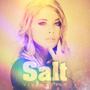 Vikki Leigh《Salt》[FLAC/MP3-320K]