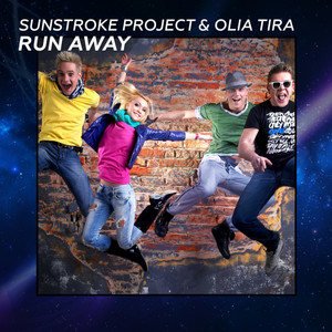 Sunstroke Project/Olia Tira《Run Away》[FLAC/MP3-320K]