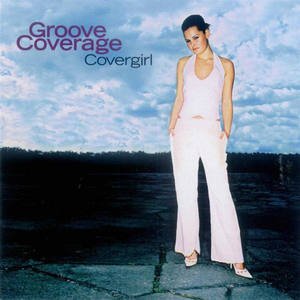 Groove Coverage《God Is A Girl（上帝是个女孩）》[FLAC/MP3-320K]