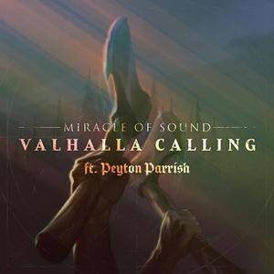 Miracle of Sound/Peyton Parrish《Valhalla Calling (Duet Version) 》[FLAC/MP3-320K]
