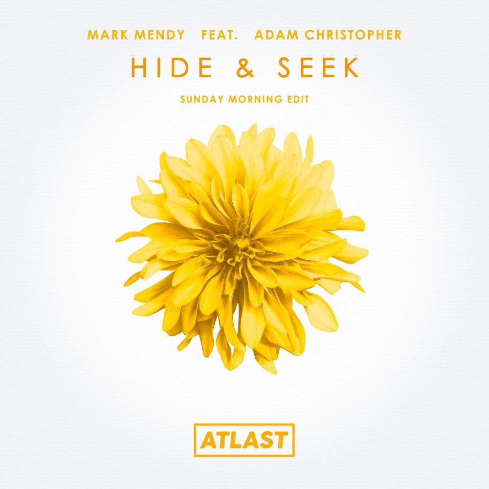 Mark Mendy/Adam Christopher《Hide & Seek (Sunday Morning Edit)》[FLAC/MP3-320K]