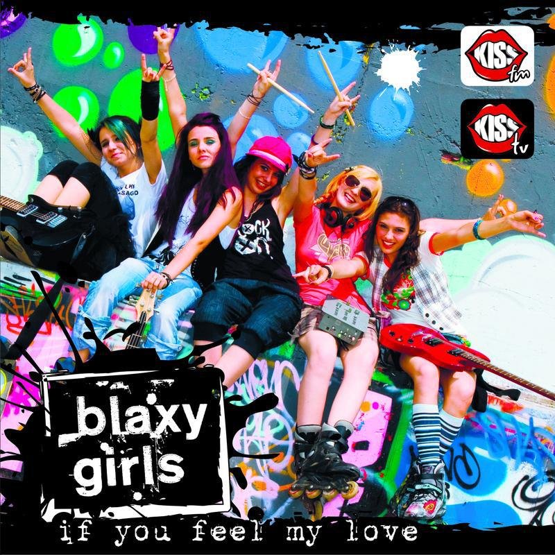 Blaxy Girls《If You Feel My Love (Chaow Mix)》[FLAC/MP3-320K]